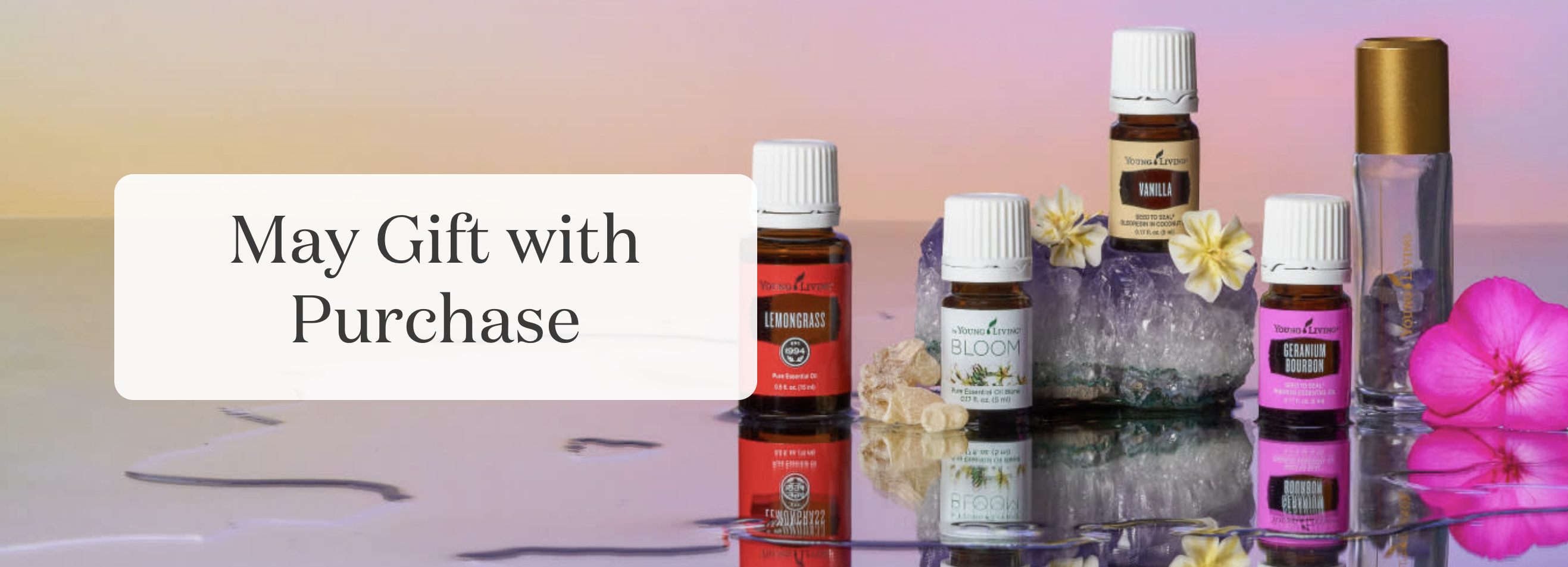 May 2022 - Gift with Purchase